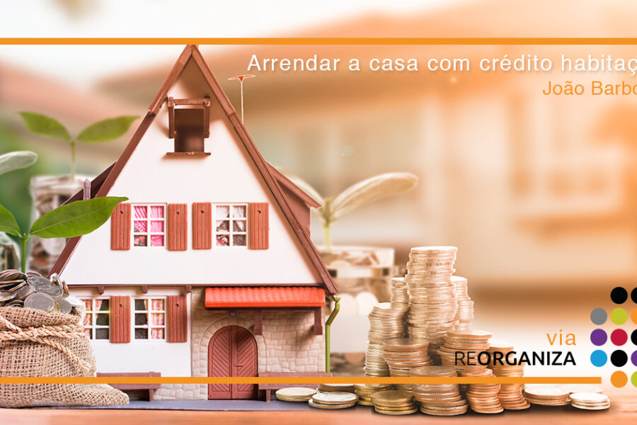 arrendar-a-casa-com-credito-habitacao